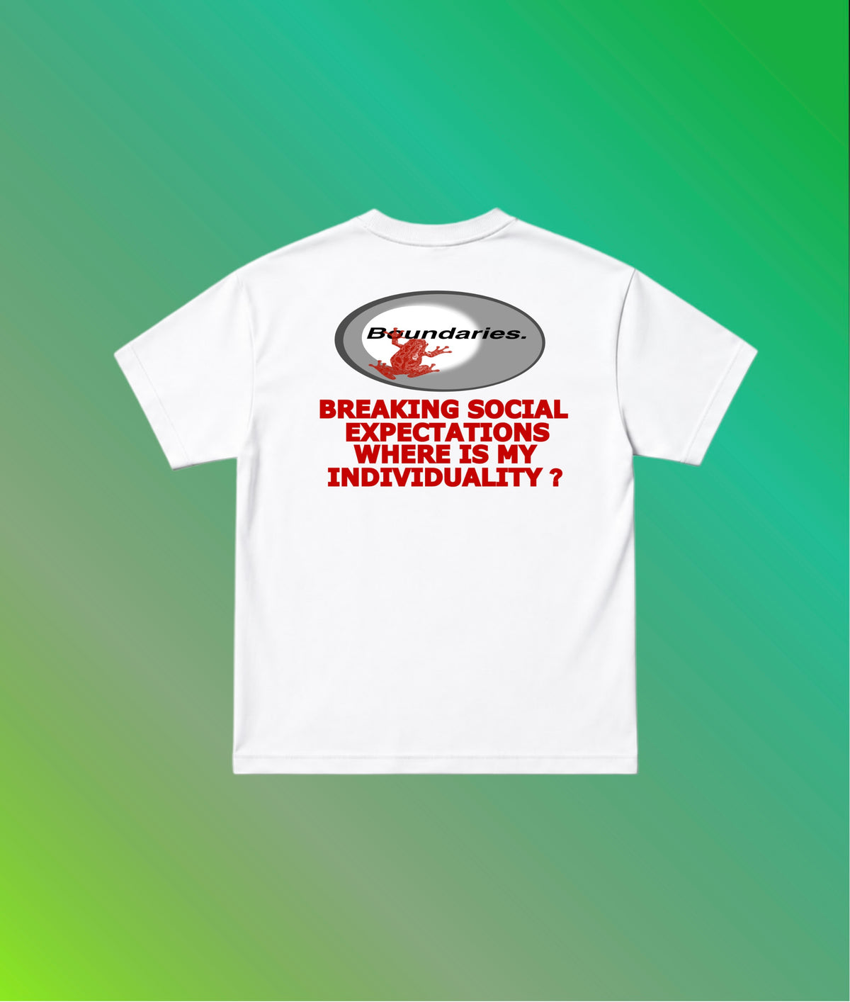 Boundaries ( Unisex Oversized Standard T-Shirt )