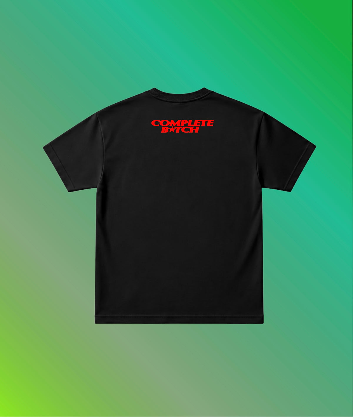 Complete b*tch ( Unisex Oversized Standard T-Shirt )