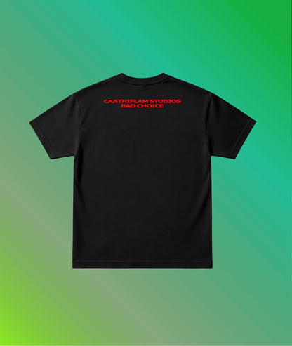 Bad choice ( Unisex Oversized Standard T-Shirt )